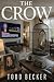 The Crow: A Mystery Thriller