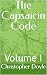 The Capsaicin Code: Volume I