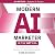 The Modern AI Marketer in t...