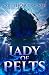 Lady of Pelts (Hunter of Seals, #2)