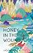 Honey in the Wound
