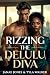 Rizzing the Delulu Diva
