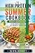 HIGH PROTEIN SUMMER COOKBOO...