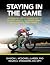 Staying in the Game by Sharon L. McDowell-Larsen
