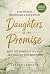 Daughters of the Promise: M...