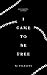 I came to be free: Poems on grief, love, and renewal