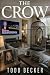 The Crow: A Mystery Thriller