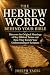 The Hebrew Words Behind You...