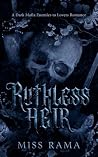 Ruthless Heir: A ...