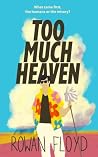 Too Much Heaven
