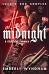 After Midnight: A...
