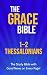 The Grace Bible: 1-2 Thessa...