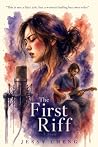 The First Riff: A...