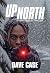 Up North by Dave   Case