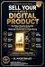 SELL YOUR FIRST DIGITAL PRO...