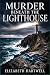 Murder Beneath the Lighthouse