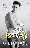 By All Accounts
