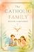 The Catholic Family Prayer ...