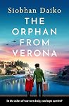 The Orphan from Verona by Siobhan Daiko