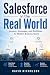 Salesforce in the Real Worl...