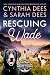 Rescuing Wade (Second Chanc...