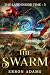 The Swarm: The Land Inside ...