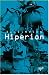 Hiperion (Hyperion Cantos, #1)