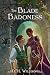 The Blade Baroness