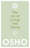 The Art of Living...