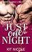 Just One Night: An InstaLov...