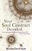 Your Soul Contract Decoded:...