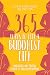 365 Ways to Live a Buddhist...