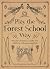 Play The Forest School Way:...