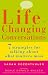 Life-Changing Conversations by Sarah Rozenthuler