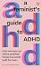 A Feminist's Guide to ADHD:...