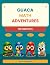 GUACA Math Adventures by GUACA Publishing