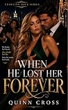 When He Lost Her ...
