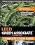 LEED Green Associate V5 Exam Prep Complete Study Guide (Fourth Edition) - With Exam Simulator