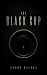 The Black Cup by Shawn Walrus
