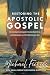 Restoring the Apostolic Gos...