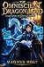 The Omniscient Dragon Lord by Magnus Holt The Omniscient Dragon Lord by Magnus Holt