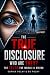 The True Disclosure: Who Ar...