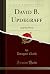 David B. Updegraff: And His...