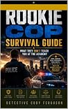 The Rookie Cop Su...