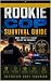 The Rookie Cop Survival Guide by Cody Ferguson