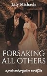 Forsaking All Oth...