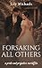 Forsaking All Others by Lily Michaels Forsaking All Others by Lily Michaels