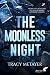 THE MOONLESS NIGHT