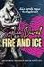 Fire and Ice by Sophia Duvall Fire and Ice by Sophia Duvall