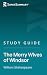 Study Guide: The Merry Wives of Windsor by William Shakespeare (SuperSummary)